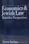 Economics and Jewish law (The Library of Jewish law and ethics)